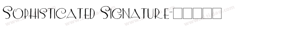 Sophisticated Signature字体转换